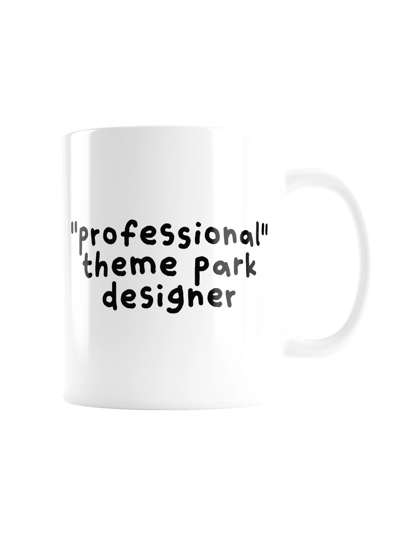 "Professional" Theme Park Designer Mug product image (1)