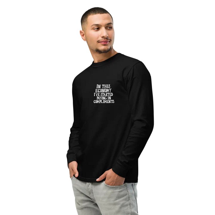 In This Economy Long Sleeve Shirt product image (2)