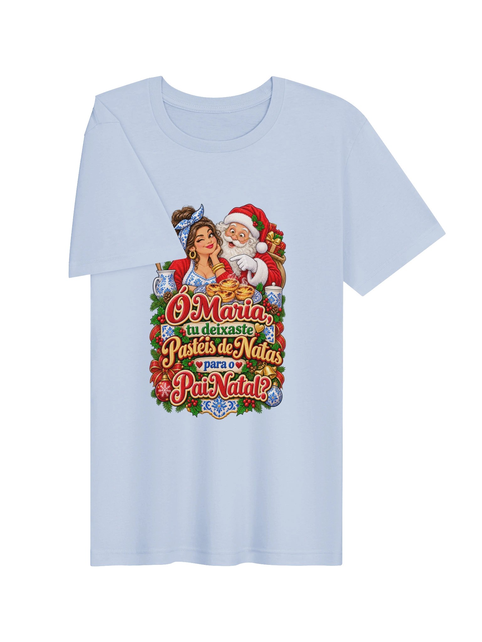 Ó Maria! Pastéis de Nata para o Pai Natal? – Portuguese Christmas T-Shirt product image (3)