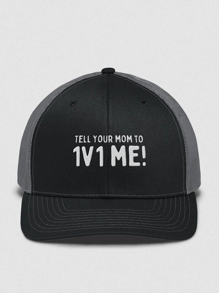 Tell your mom to 1v1 me product image (1)