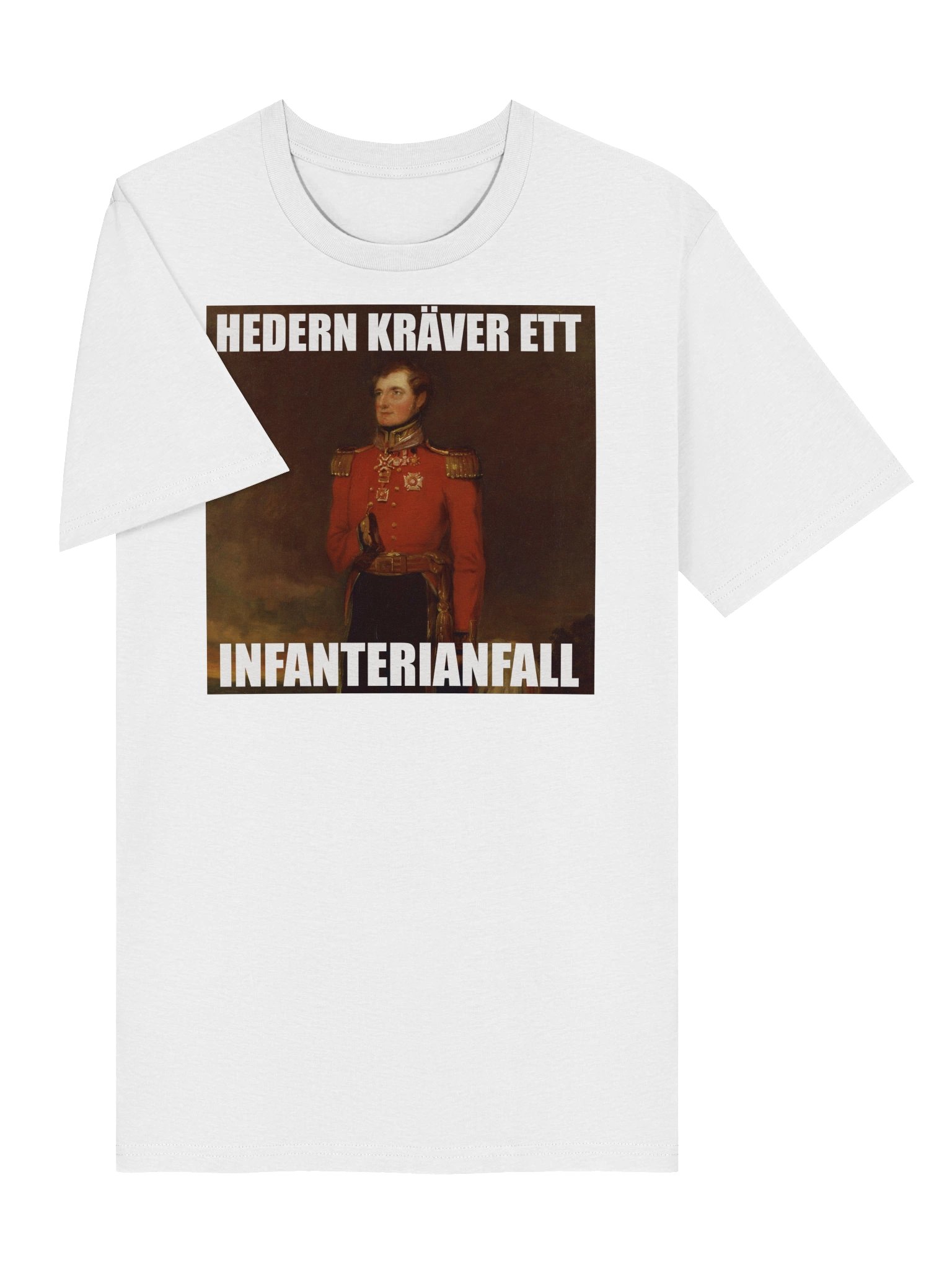 Hedern kräver ett infanterianfall (Organic unisex T-shirt) product image (7)