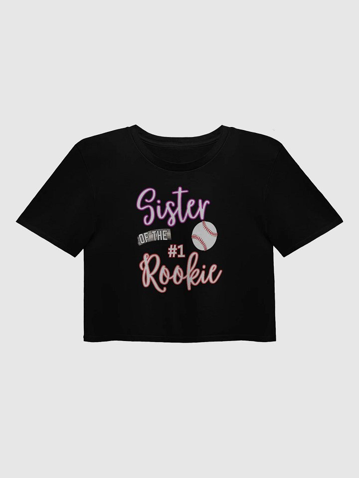 Sister of the #1 Rookie Baseball Crop Top product image (1)