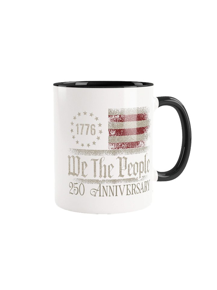 We The People – 250 Jahre US-Jubiläum 1776-2026 Mug product image (3)