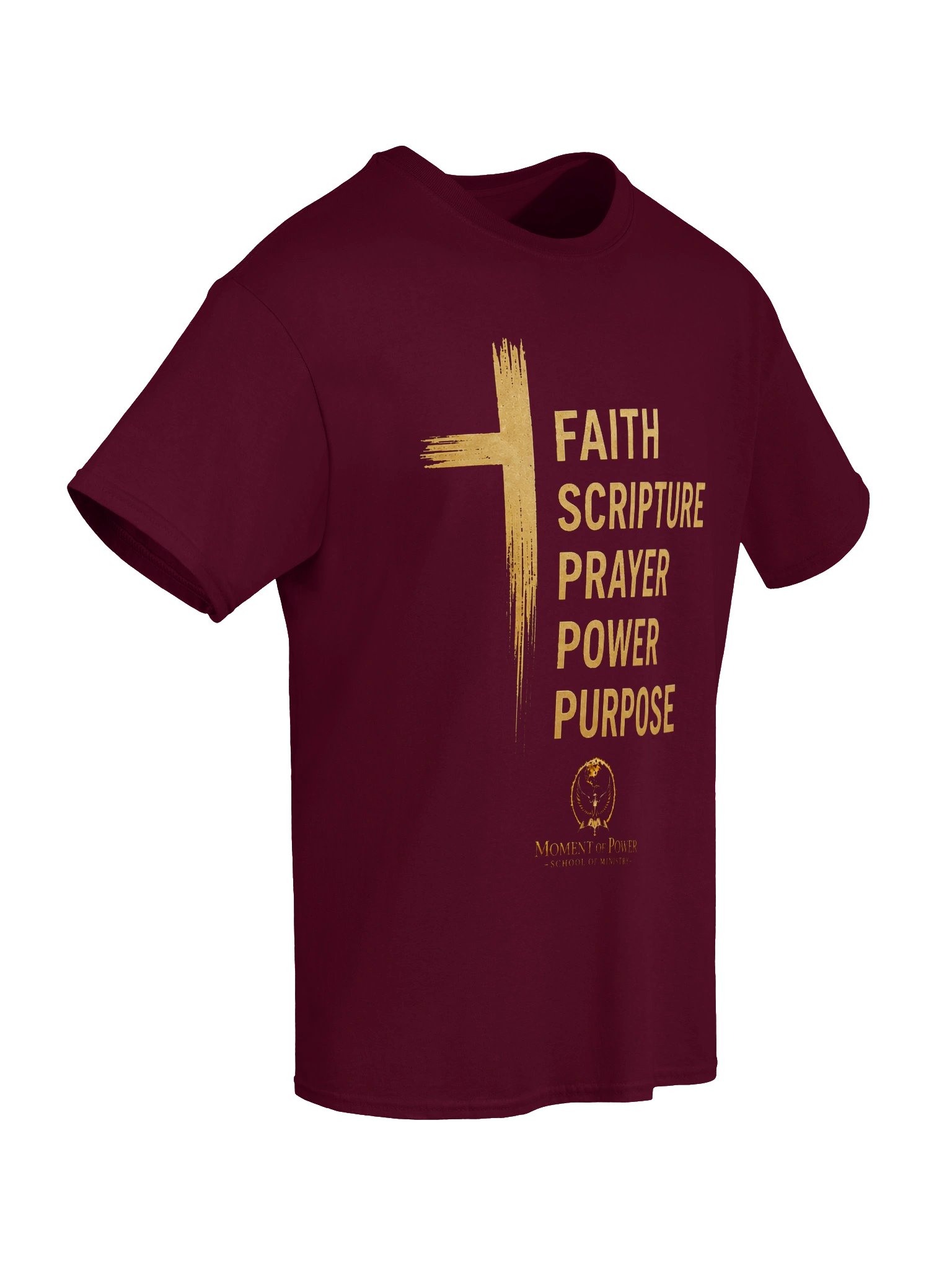 Faith. Scripture. Prayer. Power. Purpose. Tee product image (106)