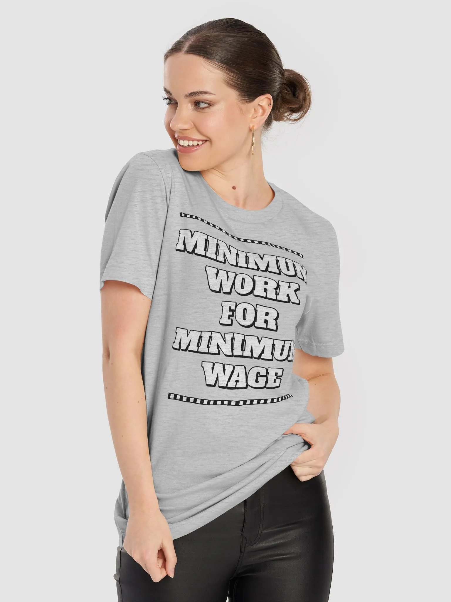 Minimum Work For Minimum Wage - Funny T-shirt product image (46)