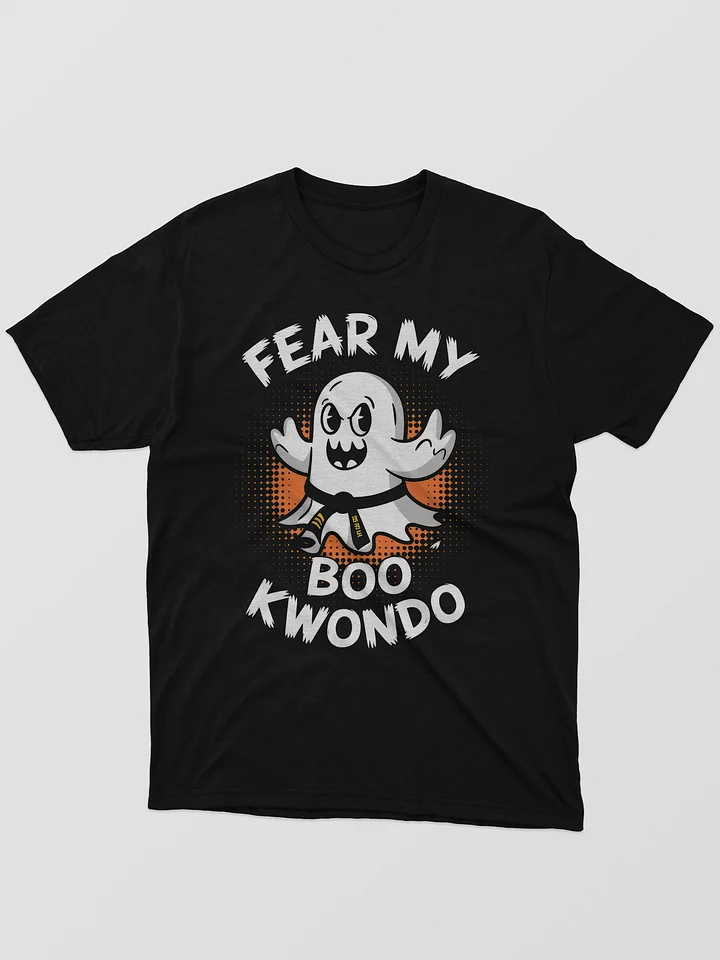 Halloween Martial Arts Ghost Fear My Boo Kwondo Taekwondo T-Shirt product image (1)