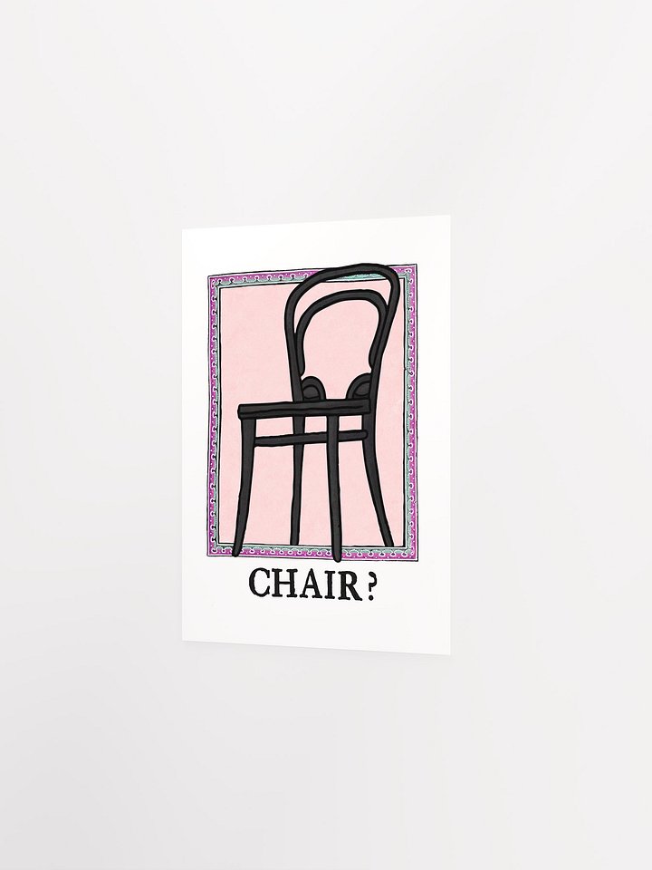 CHAIR? Poster product image (6)