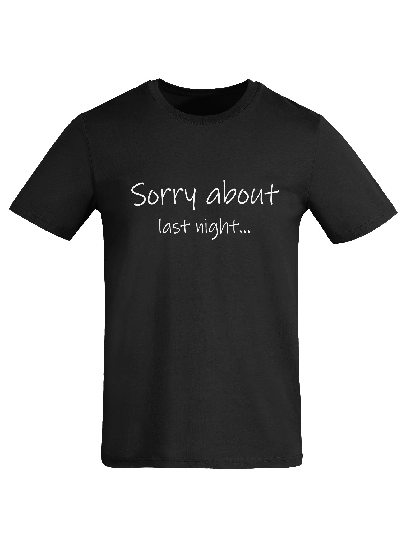 Sorry About Last Night Organic Cotton Tee product image (57)