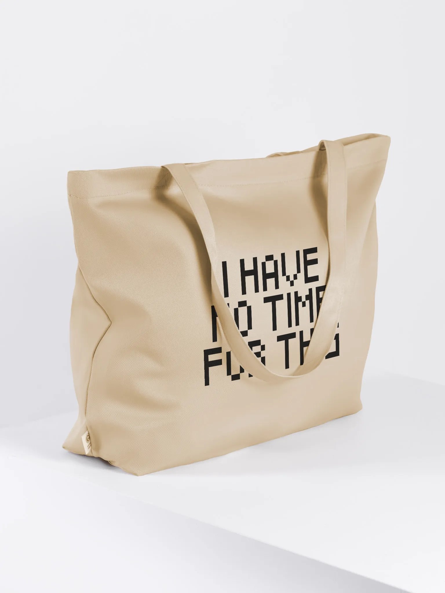 I Have No Time For This Tote Bag product image (4)