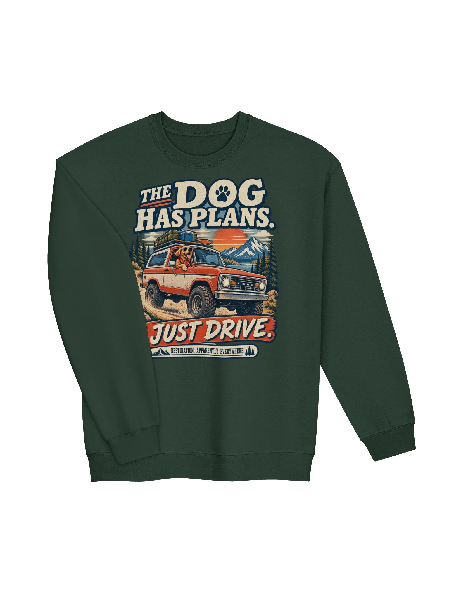 The Dog Has Plans I Just Drive Crewneck Sweatshirt | Funny Dog Dad Gift product image (16)
