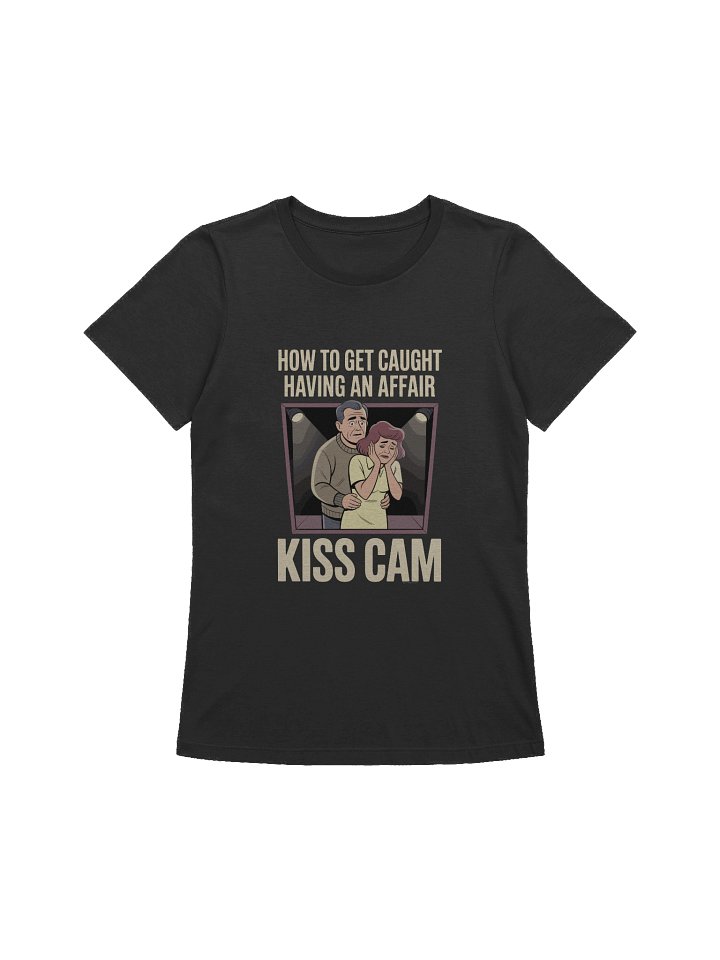 [BJ Designs] How To Get Caught Affair - Women's Graphic Tee product image (1)