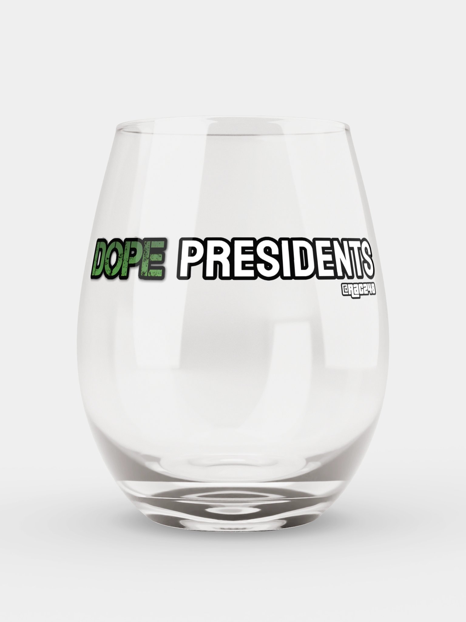 Dope Presidents Wine Glass product image (1)