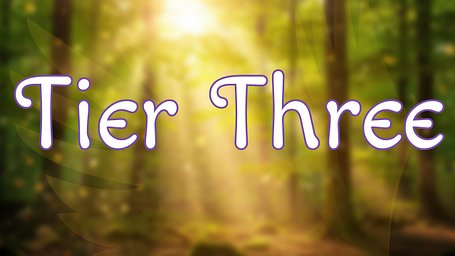 Tier Three