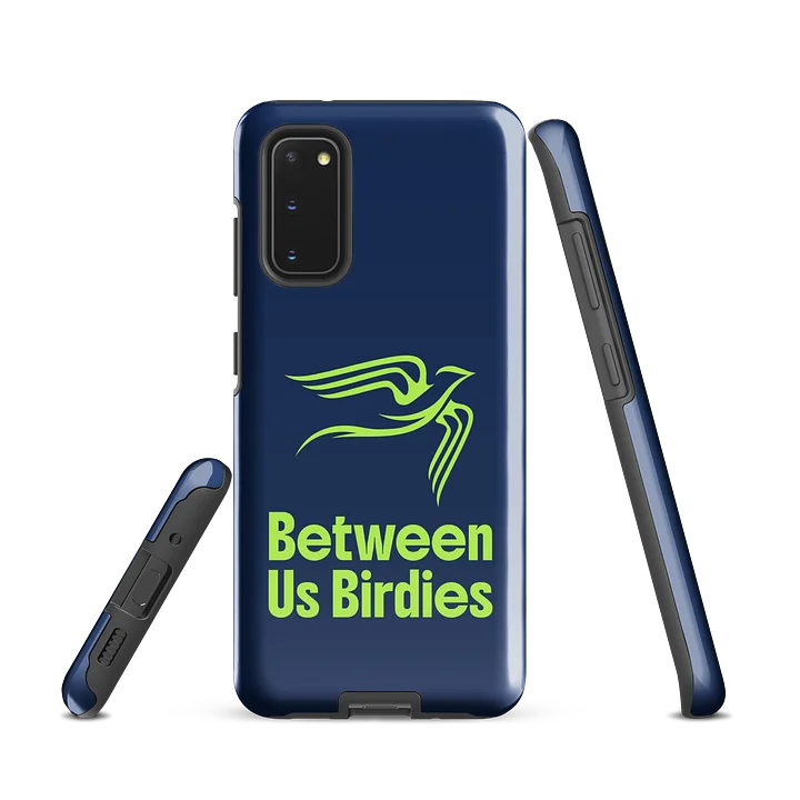 Between Us Birdies Samsung Tough Case product image (1)