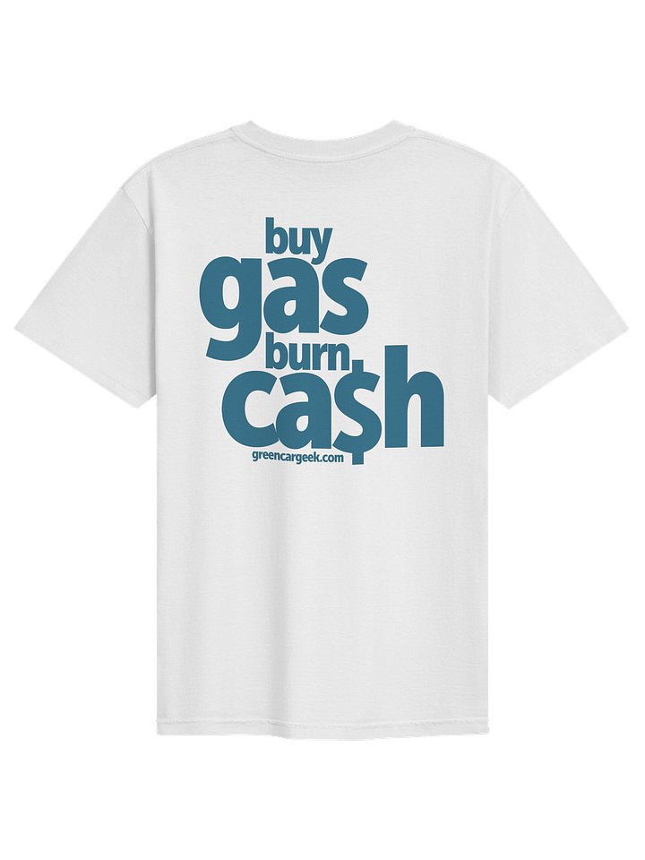 Burn Cash Tee Launch Edition product image (1)