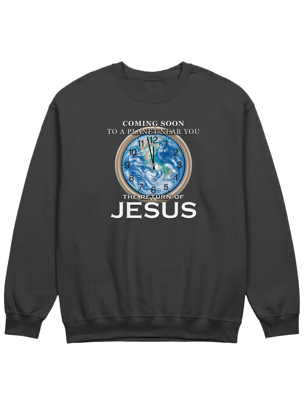 Coming Soon - The Return Of Jesus Sweatshirt product image (1)