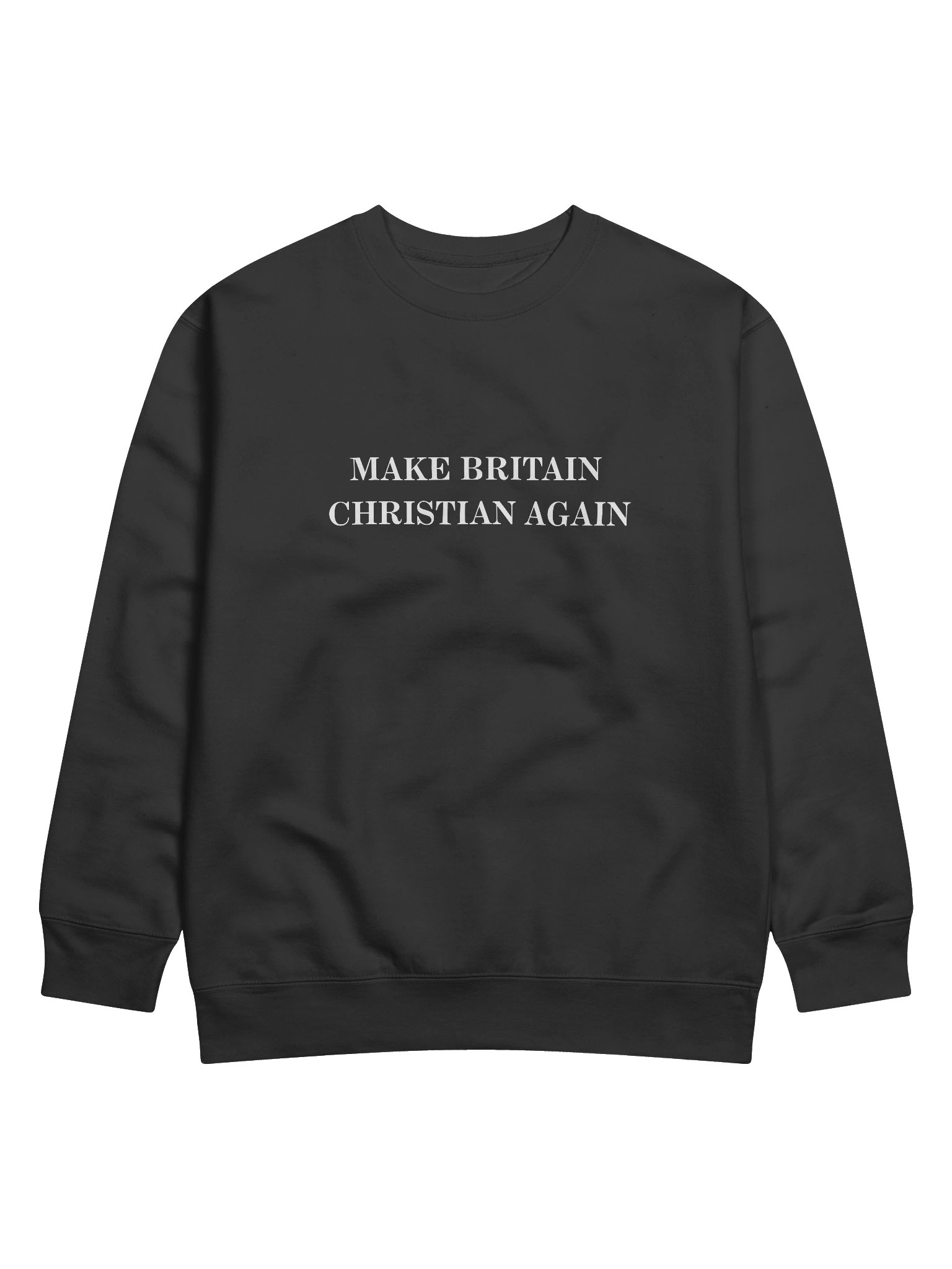 “Make Britain Christian Again” Crewneck product image (1)