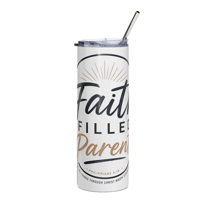 Faith-Filled Parent Tumbler product image (1)