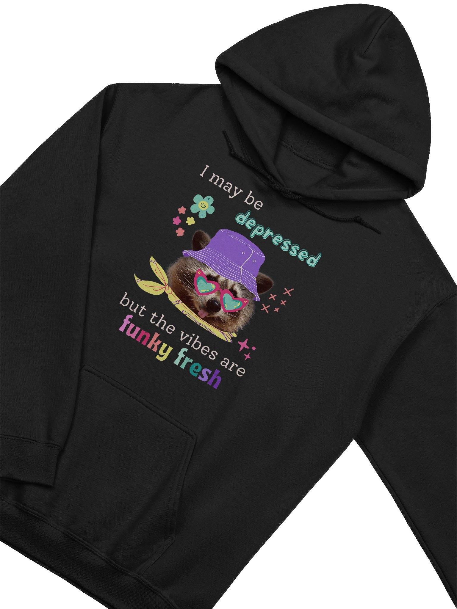 I May Be Depressed But The Vibes Are Funky Fresh Hoodie product image (3)