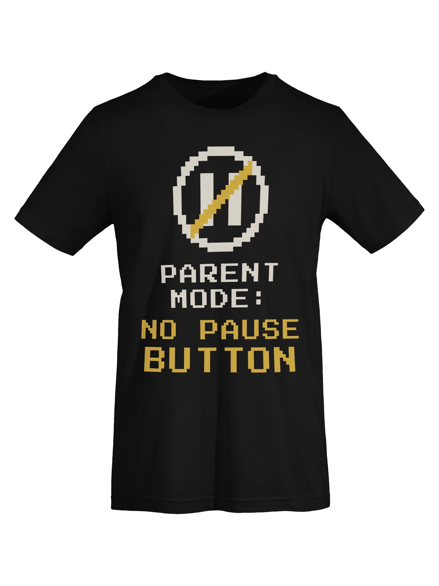 Parent Mode: No Pause Button Tee product image (10)