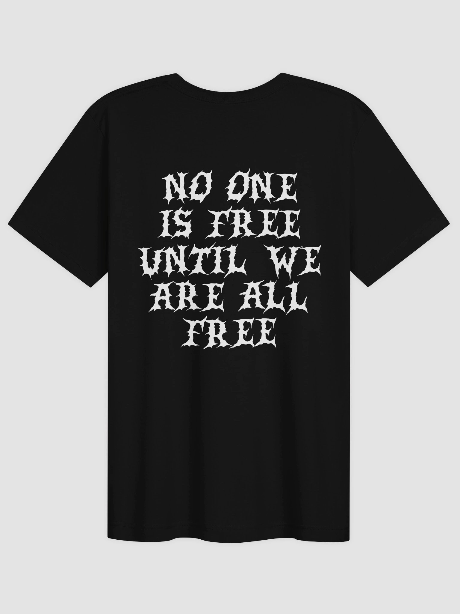 Equality For All /No One is Free Until We are All Free Tee product image (2)