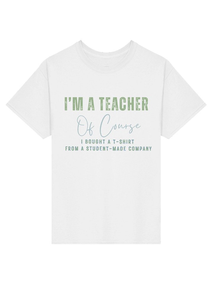 "for the teachers" T-Shirt product image (1)