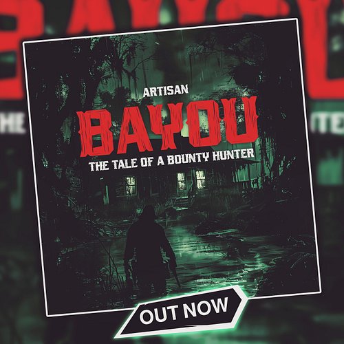 ⭐𝗡𝗘𝗪 𝗨𝗞 𝗛𝗔𝗥𝗗𝗖𝗢𝗥𝗘 // 𝗢𝗨𝗧 𝗡𝗢𝗪⭐
Artisan - BAYOU: THE TALE OF A BOUNTY HUNTER
➡️available on all streaming platforms

Link on pag...