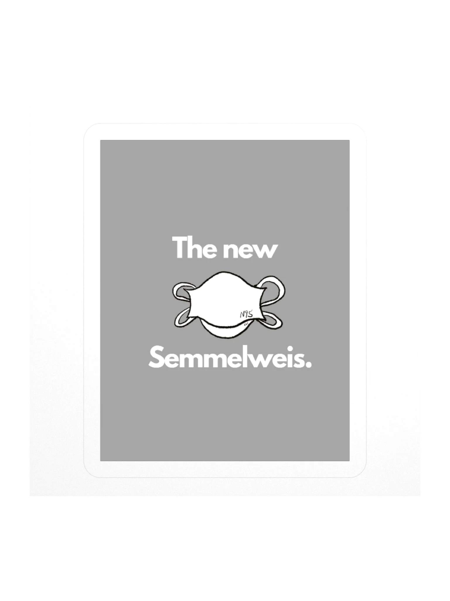 The New Semmelweis sticker product image (1)