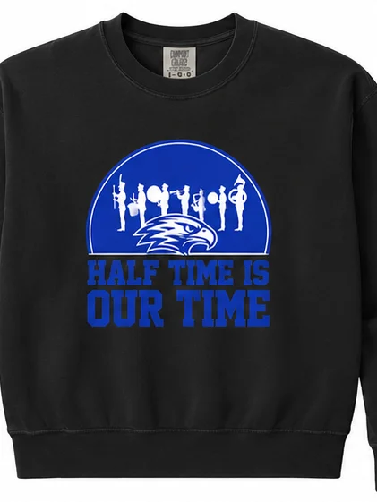 Half Time is our Time Comfort Colors Sweat Shirt product image (1)