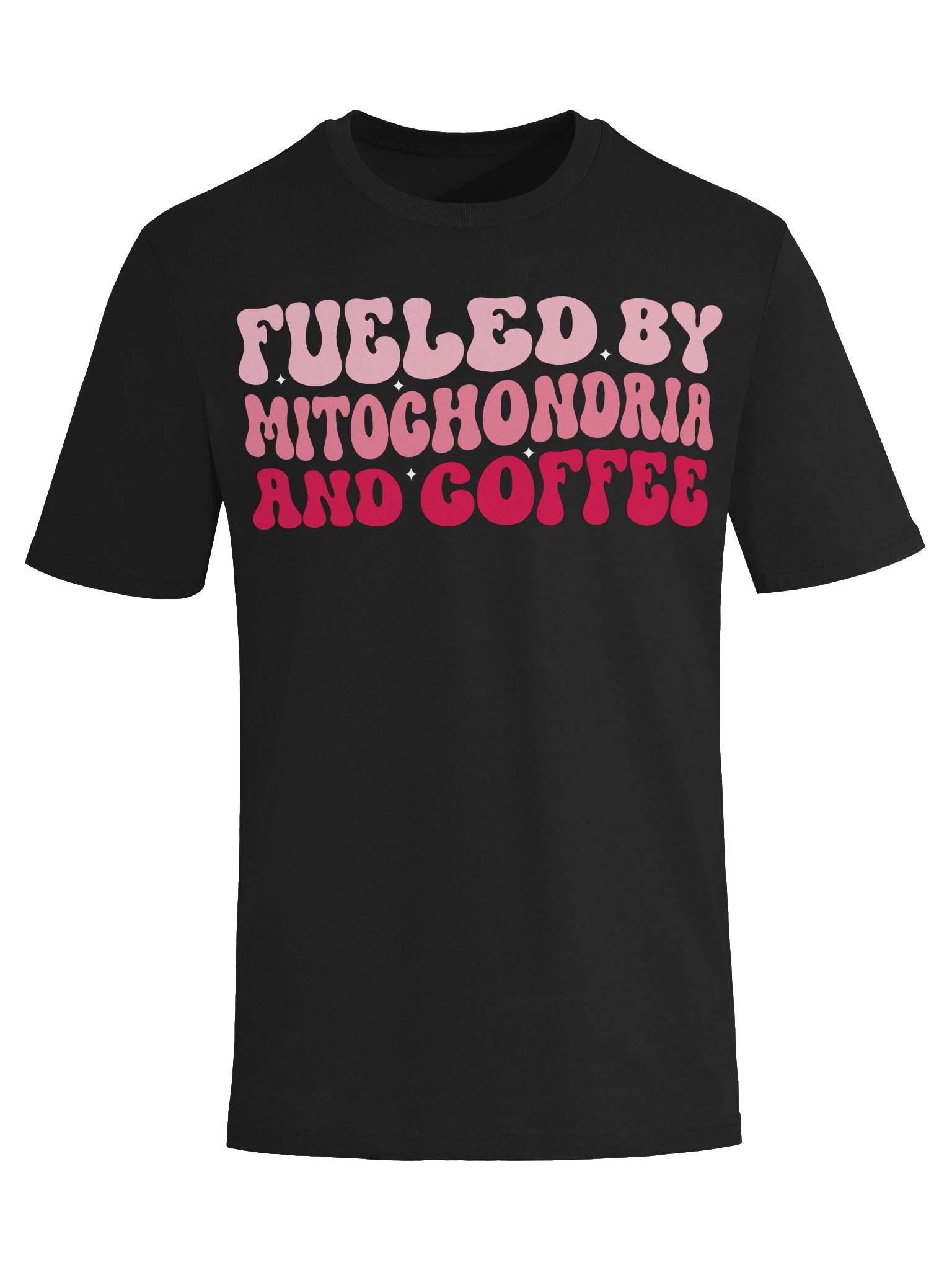Funny Biology Teacher Science Fueled By Mitochondria Coffee T-shirt product image (19)