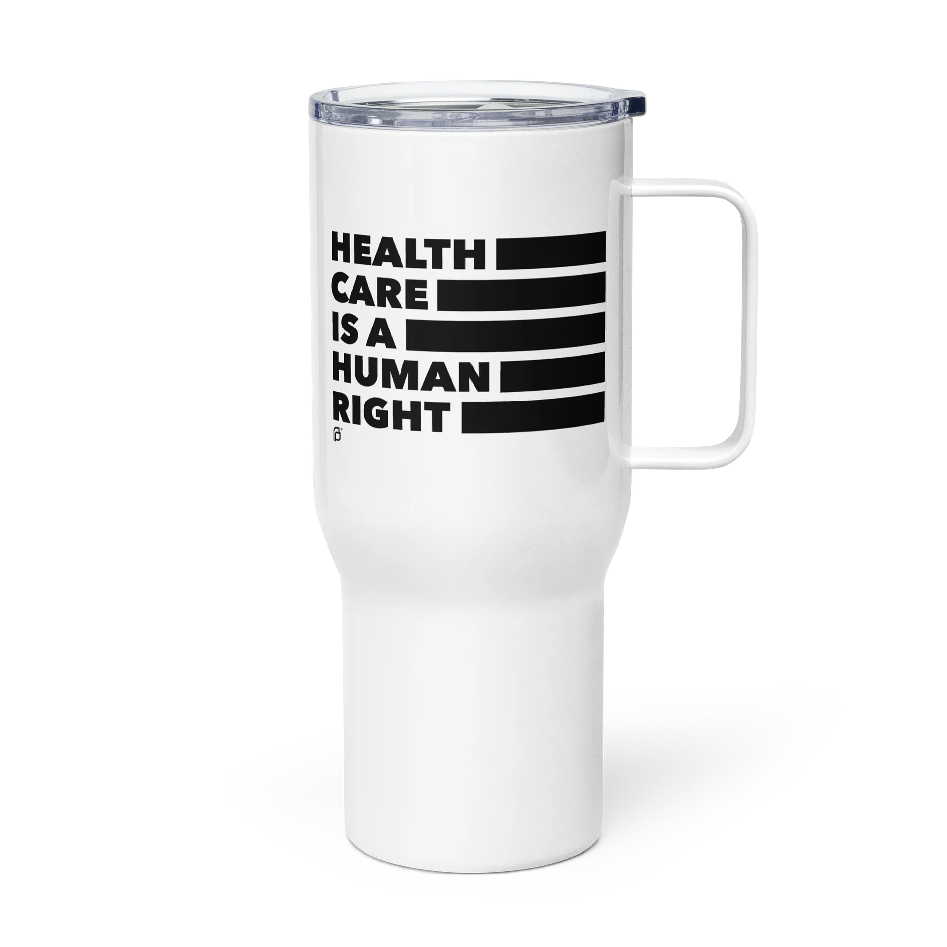 Health Care is a Human Right Travel Mug product image (1)