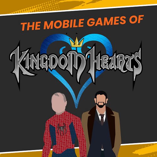 Got Kingdom Hearts on the mind? Us too! Join Christian and Joshua as they get into the often overlooked mobile games from the...