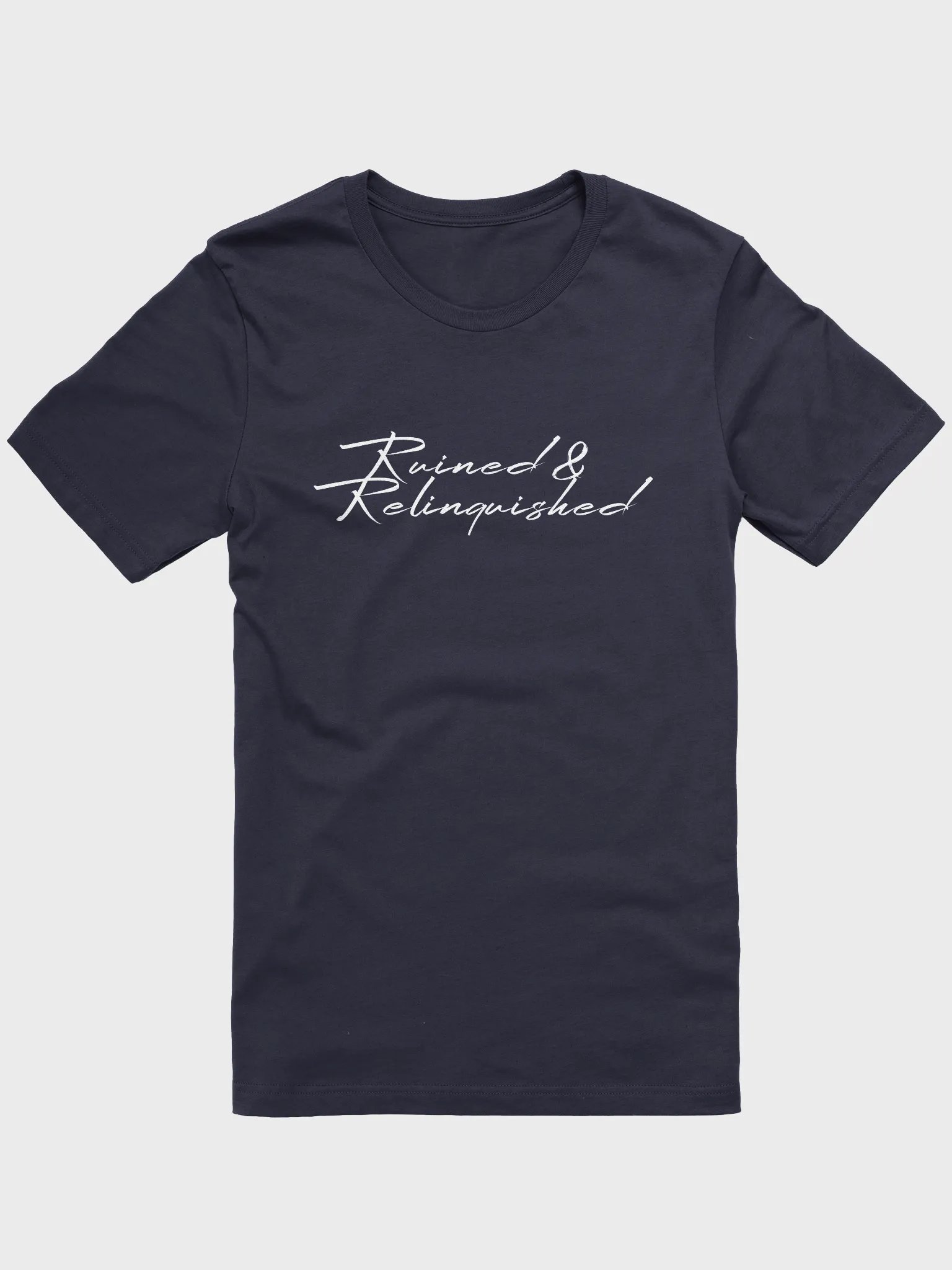 Ruined & Relinquished Unisex T-Shirt product image (1)