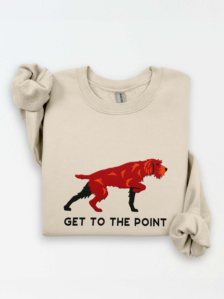 Get to the Point Sweatshirt (Embroidered) of a Pudelpointer(Liver) product image (2)