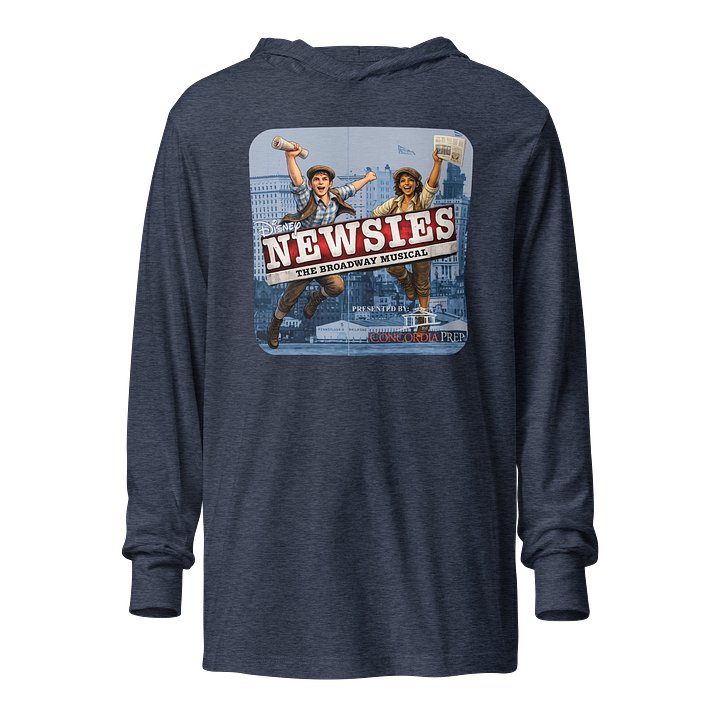 Concordia Prep - Newsies - Hooded Long Sleeve Tee product image (1)