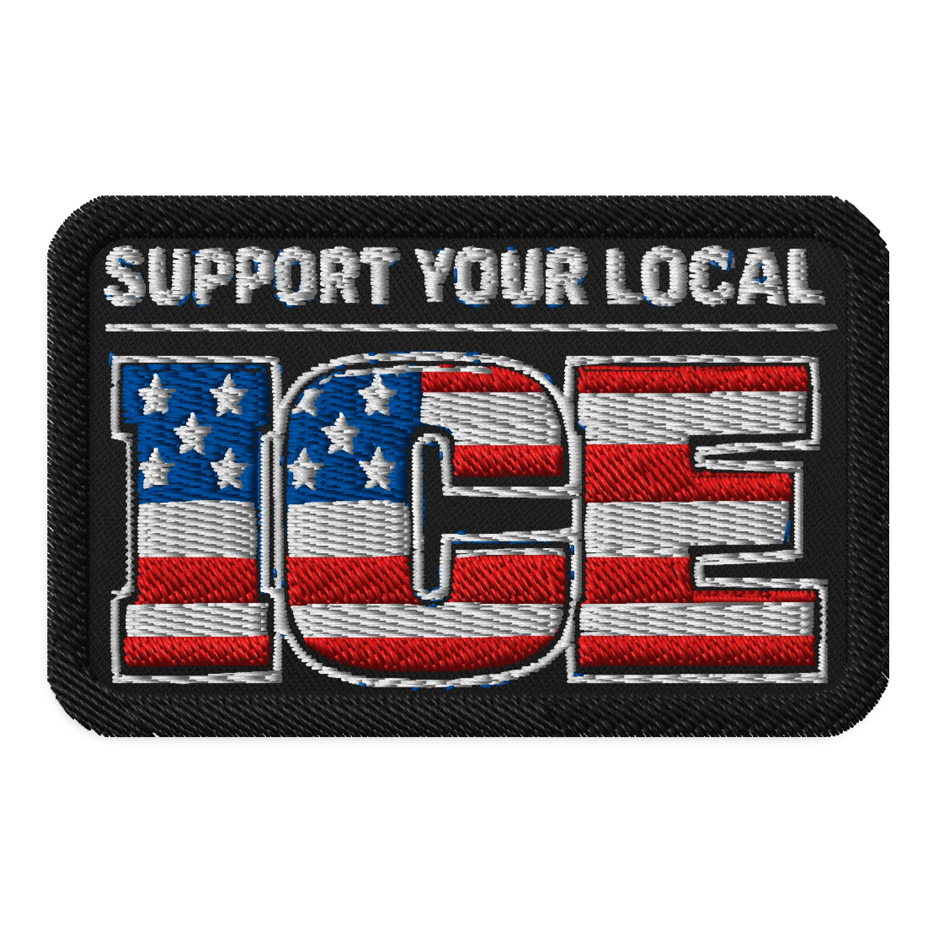 Support your local ICE - Embroidered Patch product image (1)