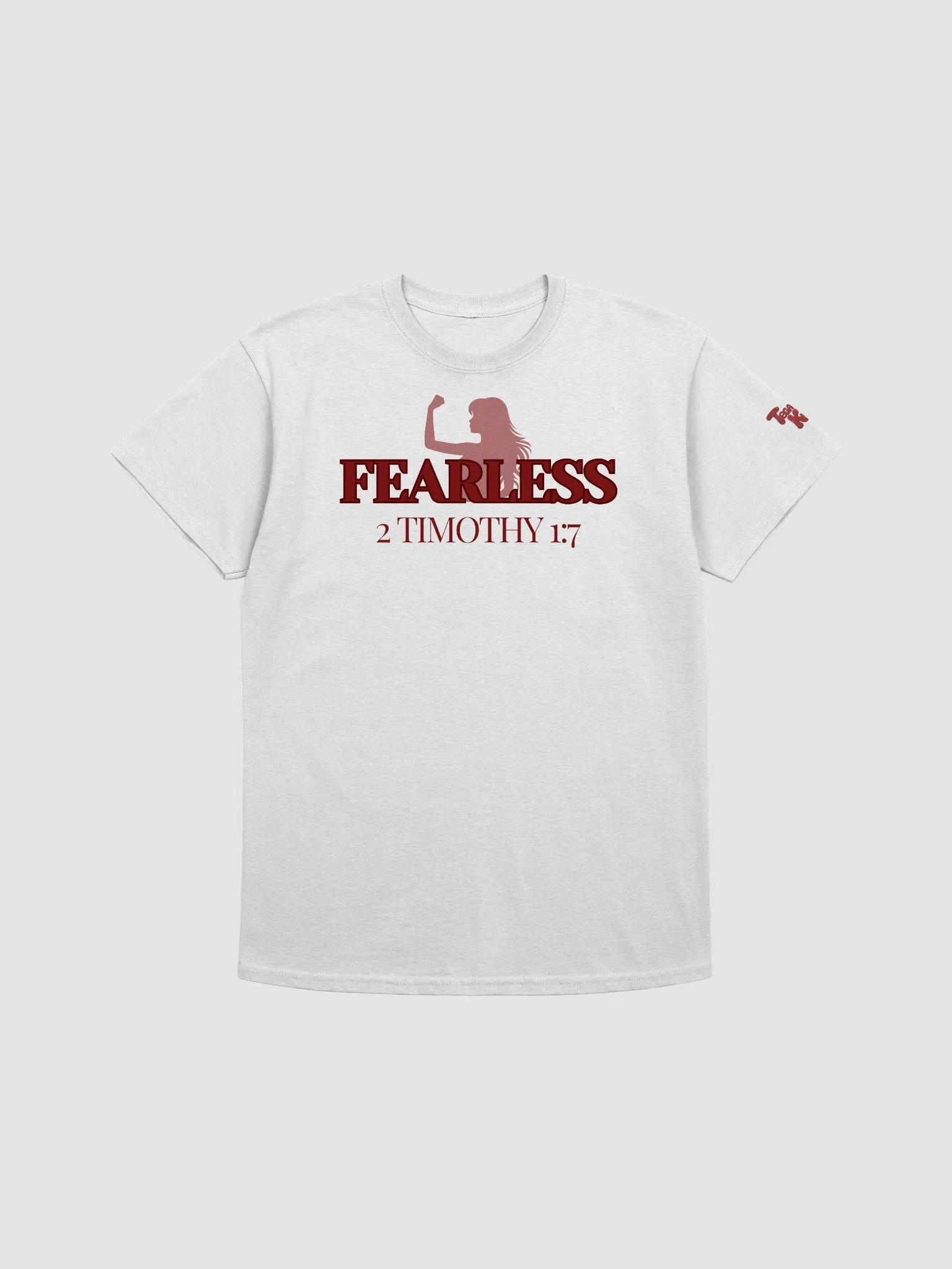 Fearless 2 Timothy 1:7 (woman t-shirt) product image (1)