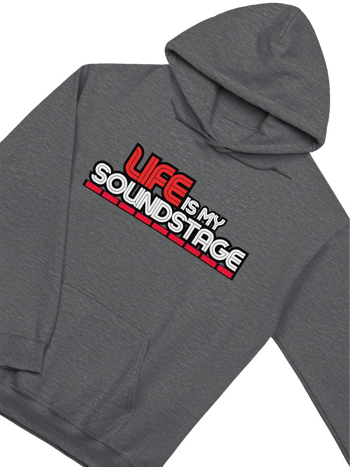 LIFE IS MY SOUNDSTAGE Hoodie product image (1)