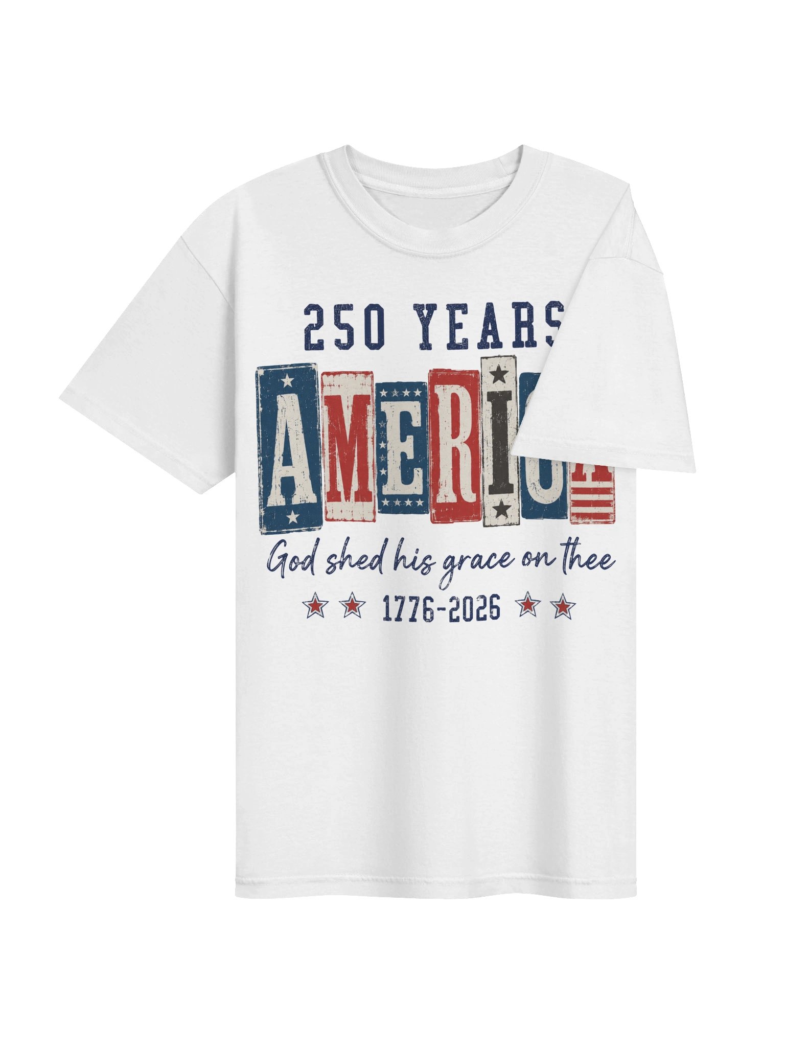 250 Years America God Shed His Grace Patriotic Vintage 1776 2026 Semiquincentennial Tee product image (4)