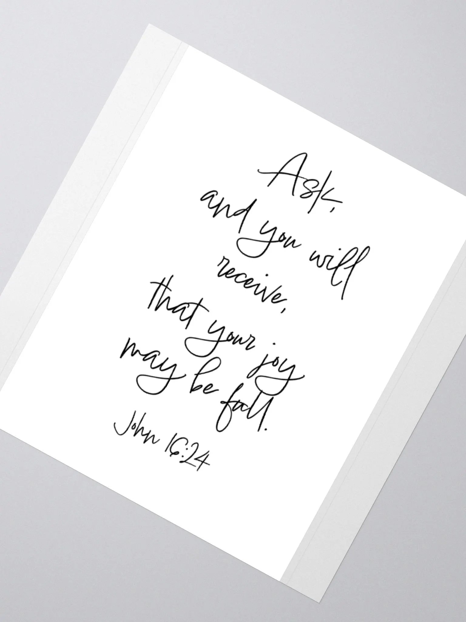 Ask and You Will Receive - Sticker product image (6)