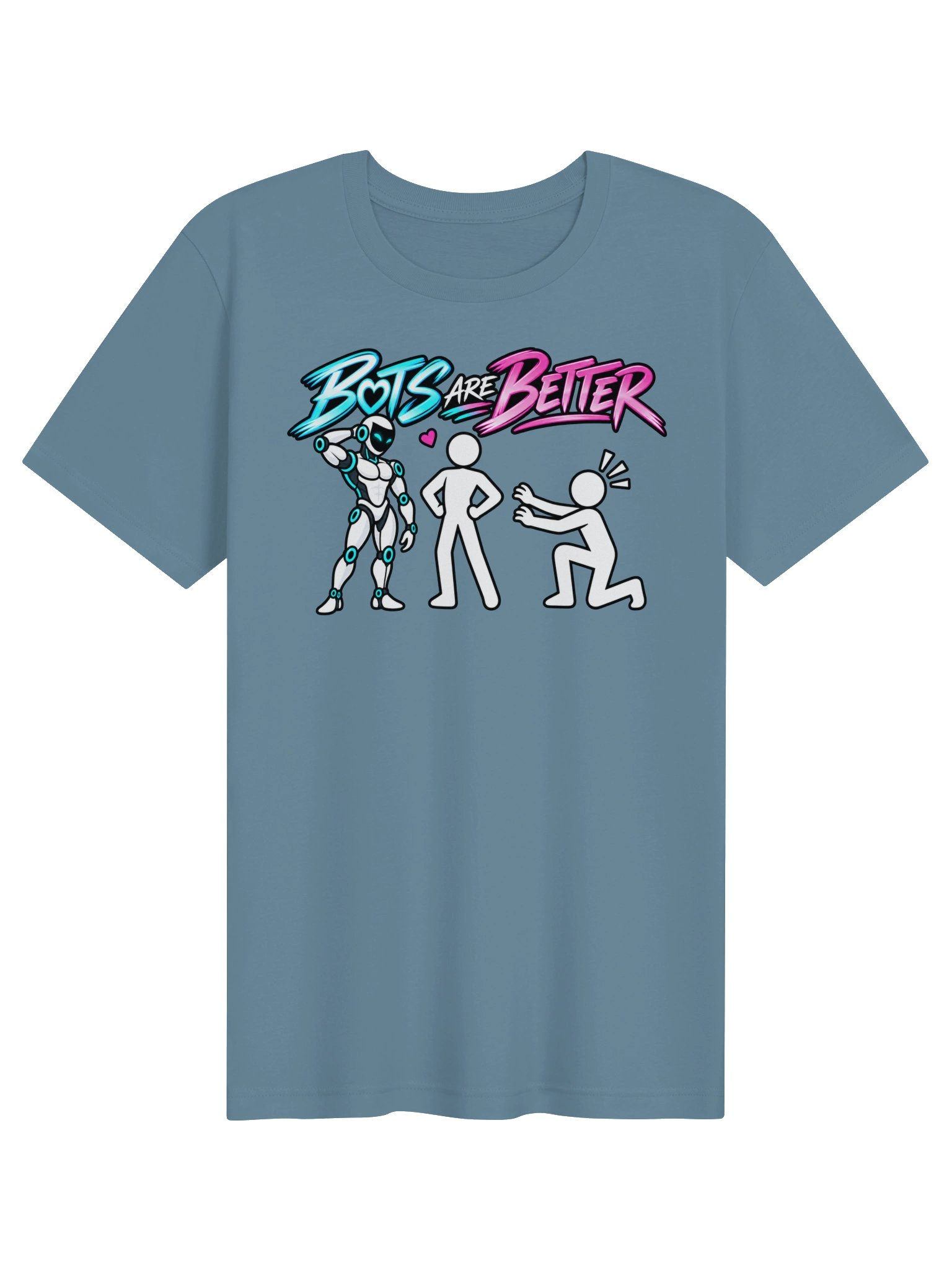 BOTS ARE BETTER — Man + Male Bot Tee product image (1)