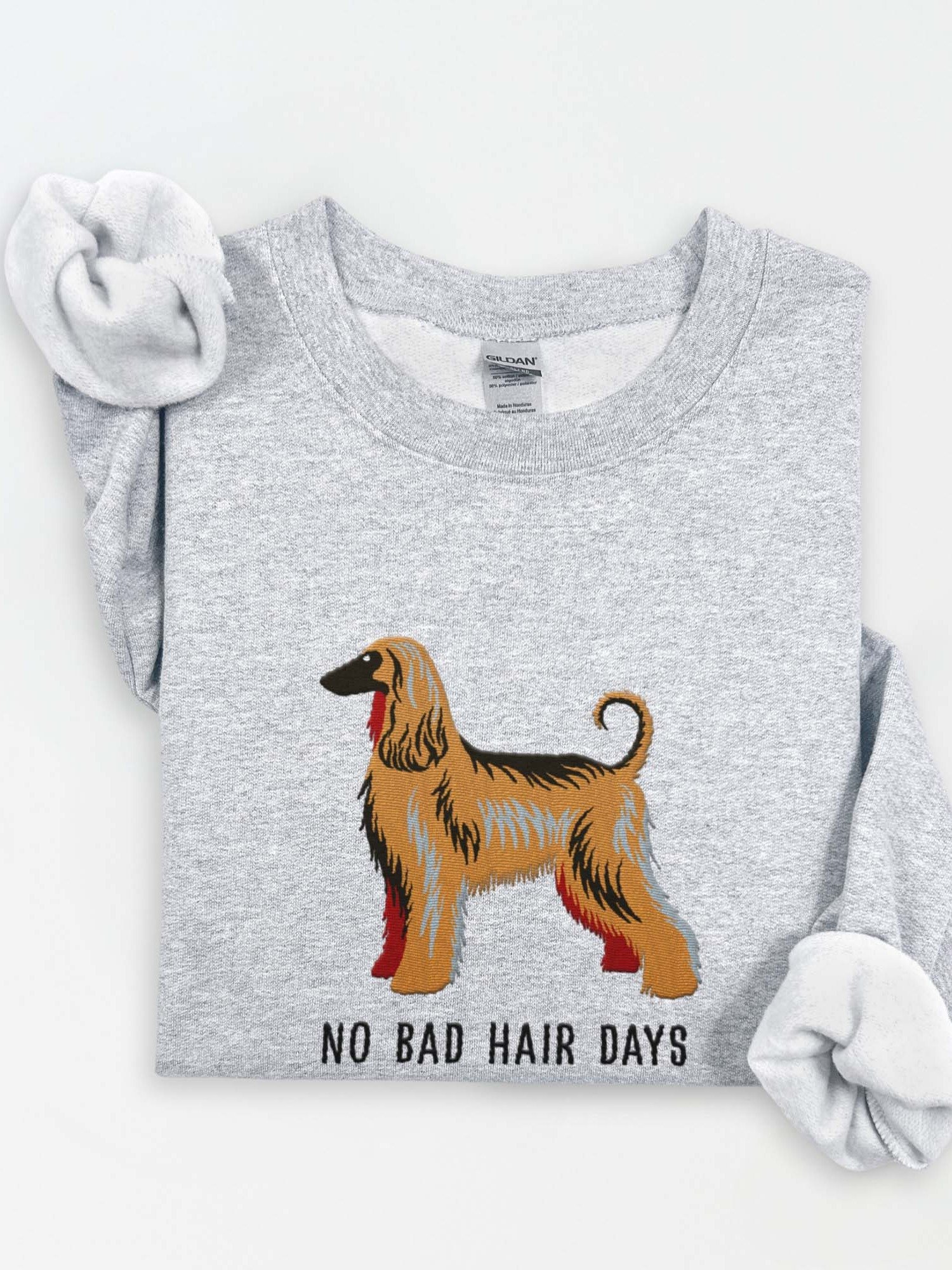 No Bad Hair Days Sweatshirt (Embroidered) of an Afghan Hound(Sable) product image (1)