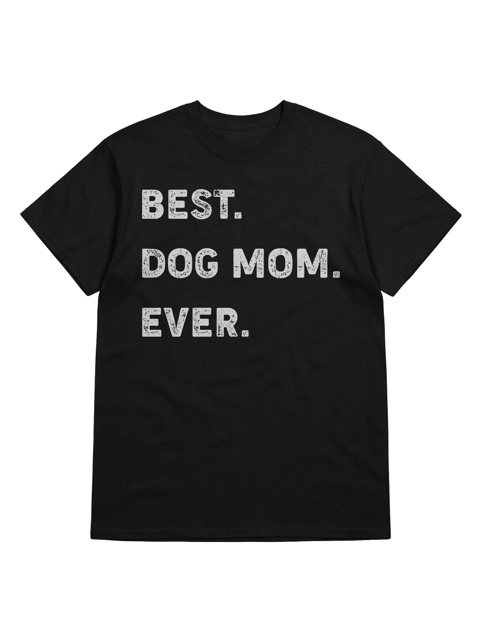 Best Dog Mom Ever T-Shirt product image (29)