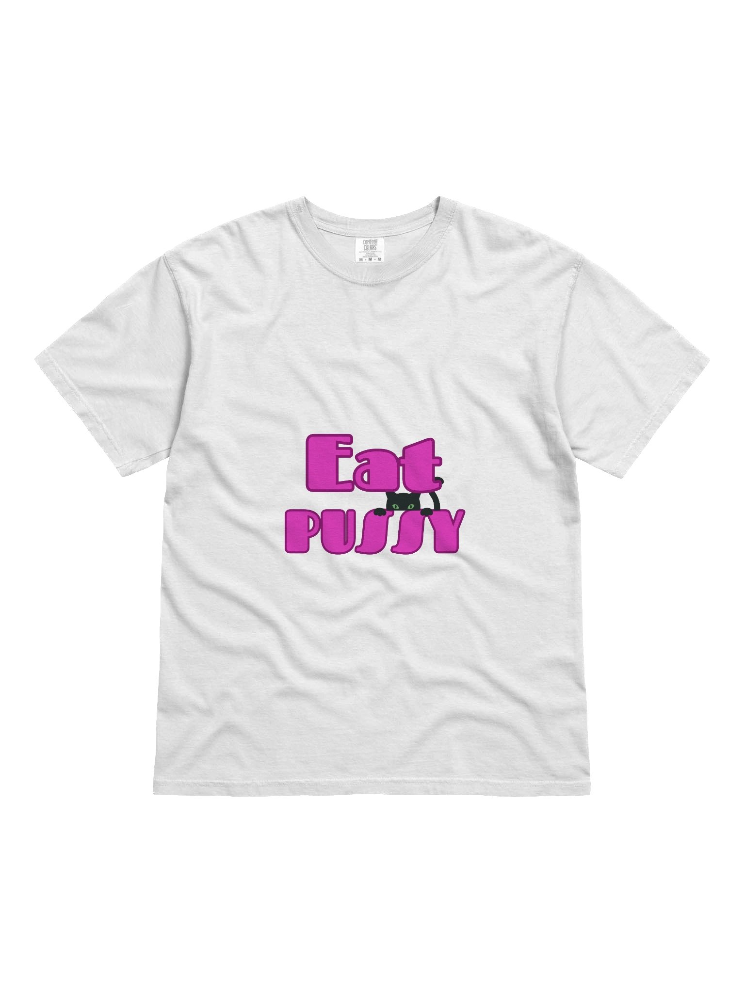 Eat P*ssy T-Shirt product image (1)