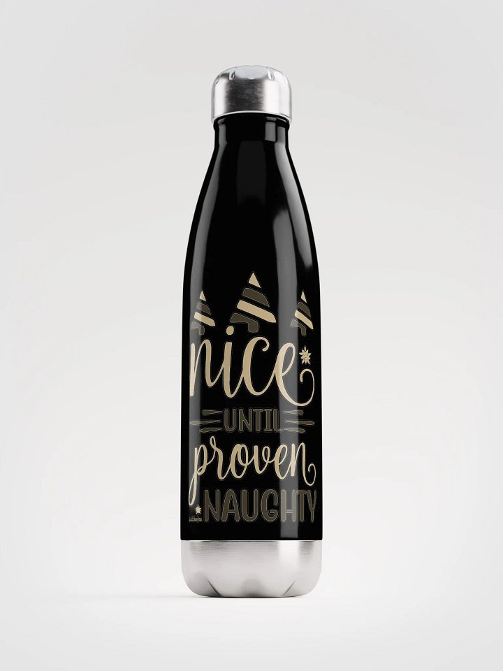 NICE UNTIL PROVEN NAUGHTY product image (2)