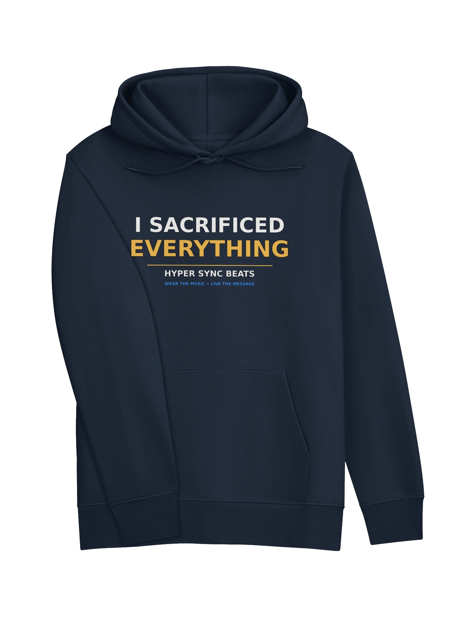 I Sacrificed Everything—Hyper Sync Beats Premium Organic Heavyweight Graphic Hoodie product image (3)