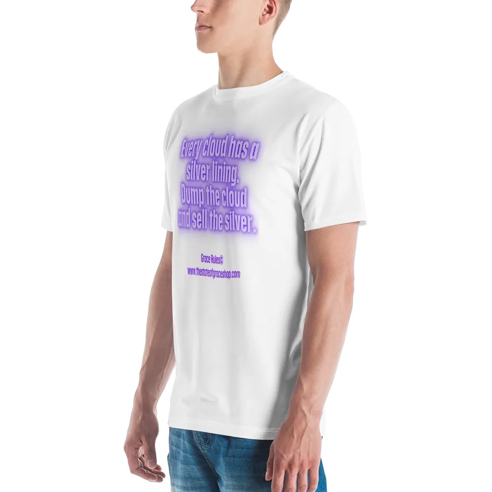 FUNNY TEES 4 U FOR MEN “Every cloud has a silver lining. Dump the cloud. Sell the silver.” product image (4)