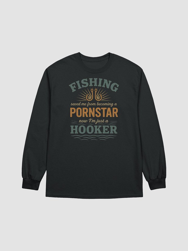 Fishing Saved Me Long Sleeve Tee – Vintage Hooker Humor product image (3)