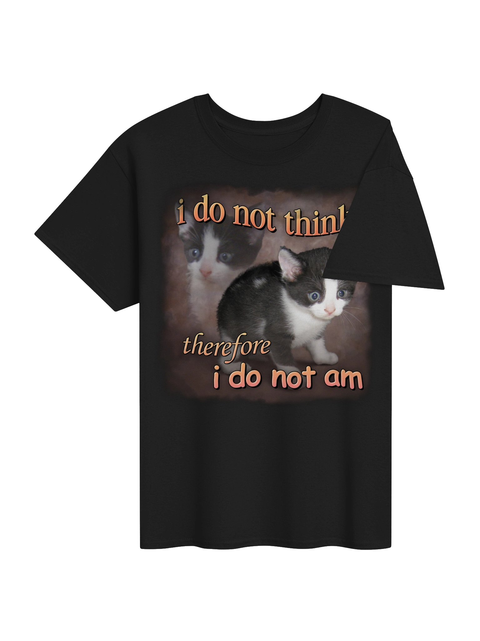 I do not think therefore I do not am cat T-shirt product image (4)
