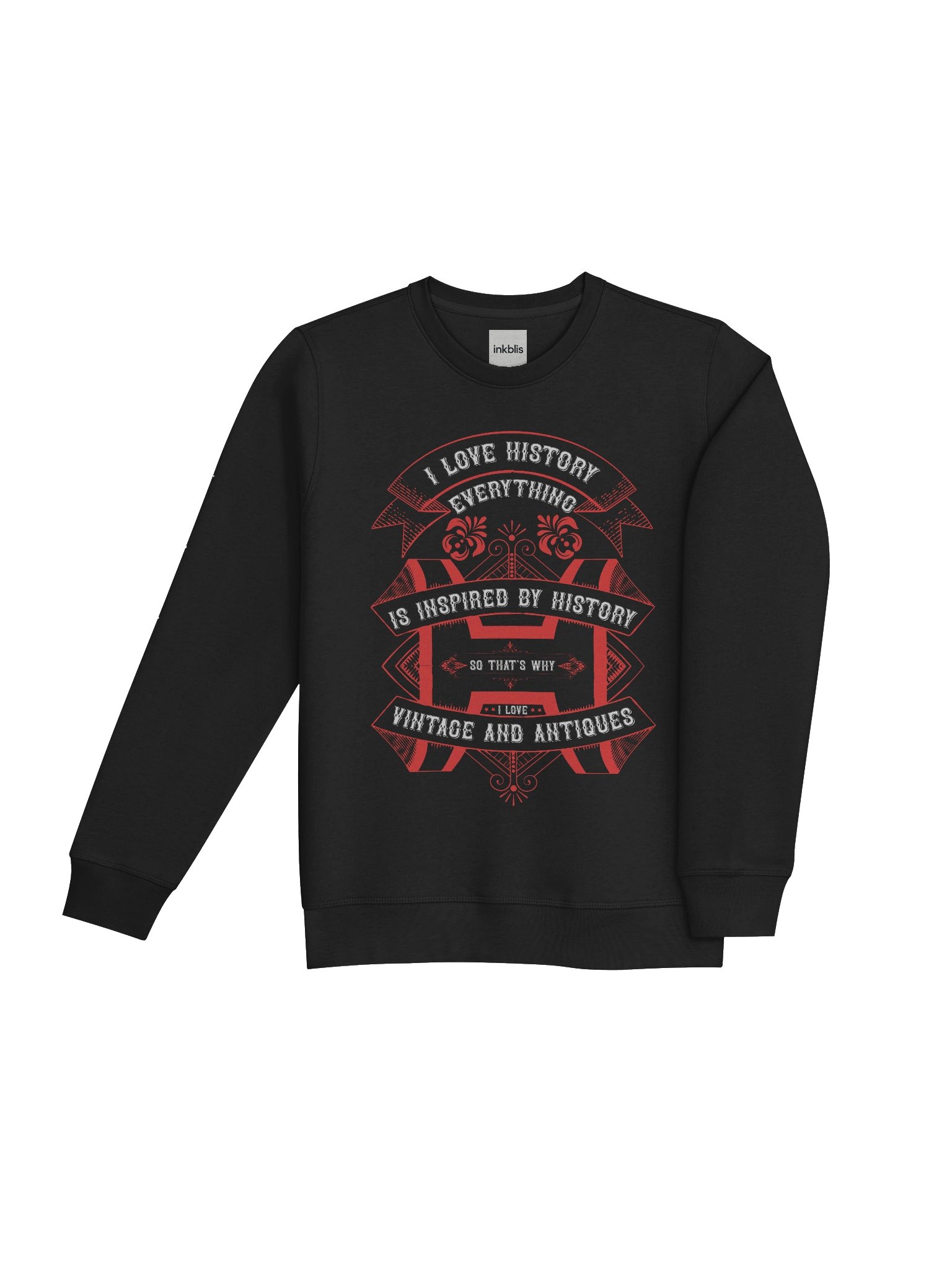 “I Love History – Inspired by Vintage & Antiques” Retro Sweatshirt product image (4)